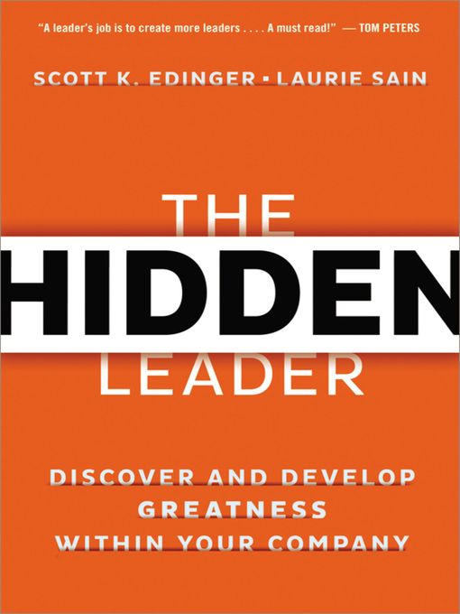 Title details for The Hidden Leader by Scott Edinger - Available